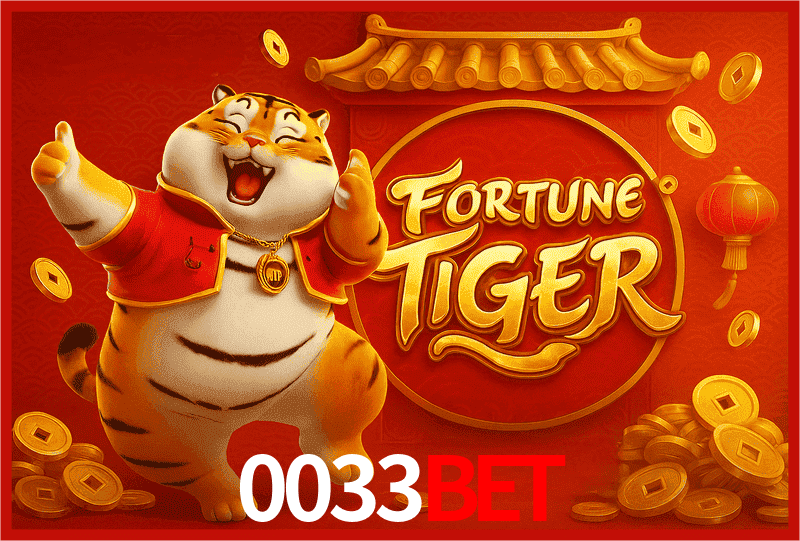 0033bet Fortune Tiger